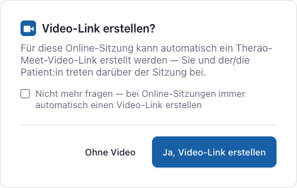Bestätigungsdialog „Video-Link erstellen?“ in Therao